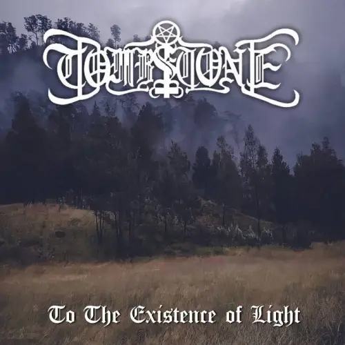 Tombstone (IDN) : To the Existence of Light